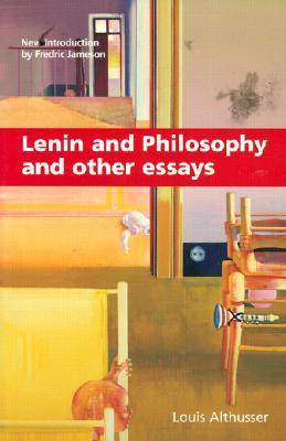 Lenin and Philosophy and Other Essays