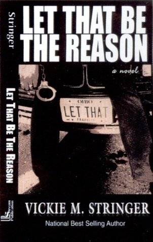 Let That Be the Reason