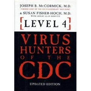 Level 4: Virus Hunters of the CDC