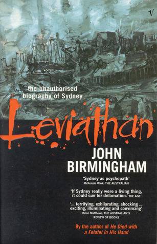 Leviathan: The Unauthorised Biography of Sydney