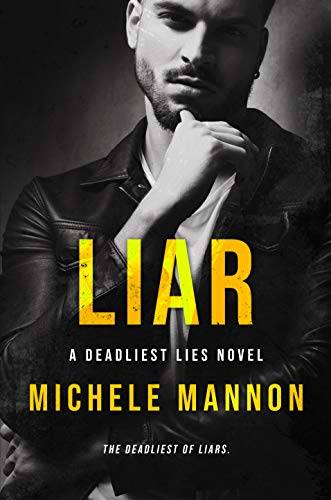 Liar: A Naive Girl Bad Boy Dark Romance