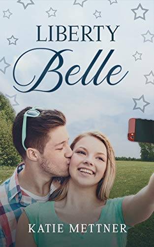 Liberty Belle: A Fourth of July Holiday Romance