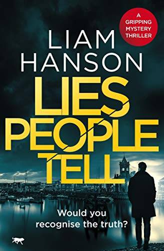 Lies People Tell: a gripping mystery thriller