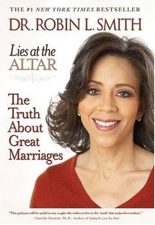 Lies at the Altar: The Truth About Great Marriages