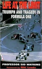 Life at the Limit: Triumph and Tragedy in Formula One