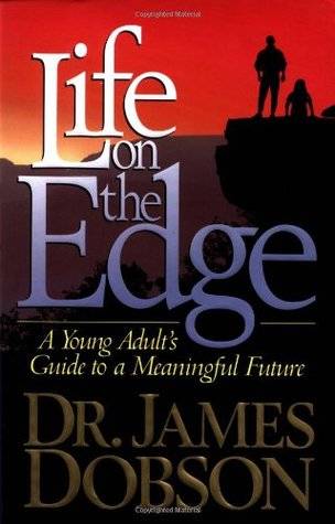 Life on the Edge: A Young Adult's Guide to a Meaningful Future