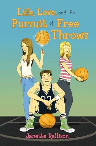 Life, Love, and the Pursuit of Free Throws