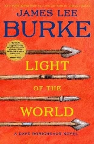 Light of the World: A Dave Robicheaux Novel