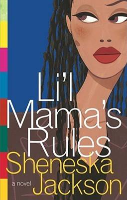 Lil Mama's Rules