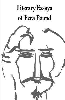 Literary Essays of Ezra Pound