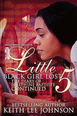 Little Black Girl Lost 5: The Diary of Josephine Baptiste: Lauren's Story