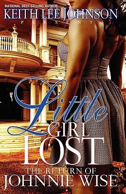 Little Girl Lost: The Return of Johnnie Wise