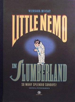 Little Nemo in Slumberland - So Many Splendid Sundays