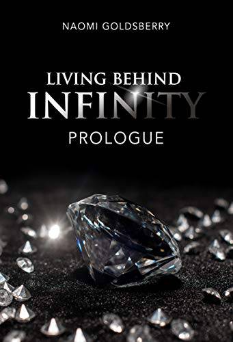Living Behind Infinity: Prologue