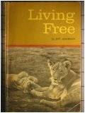 Living Free, Abridged Edition