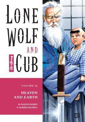 Lone Wolf and Cub, Vol. 22: Heaven and Earth