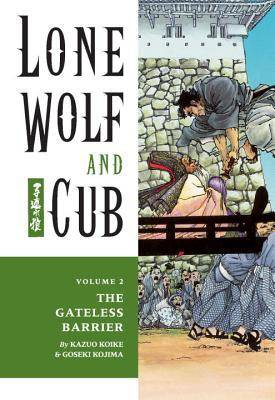 Lone Wolf and Cub, Vol. 2: The Gateless Barrier