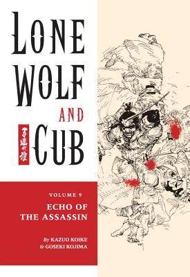 Lone Wolf and Cub, Vol. 9: Echo of the Assassin