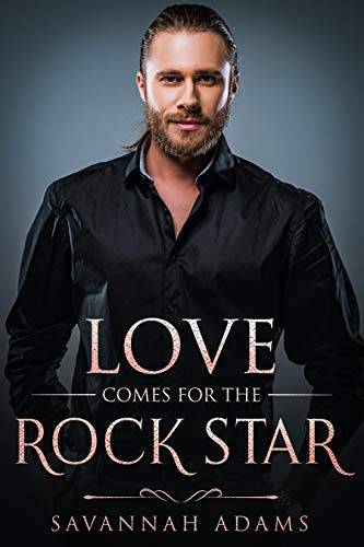 Love Comes for the Rock Star: A Sweet and Clean Small Town Contemporary Romance