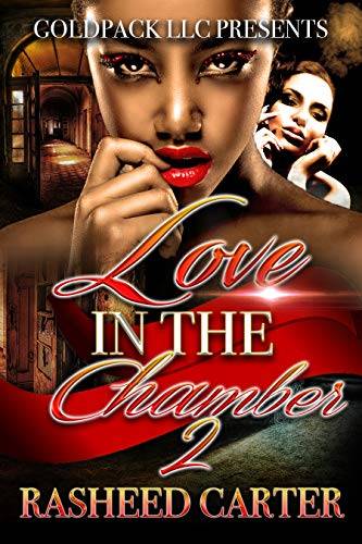 Love in the chamber 2`