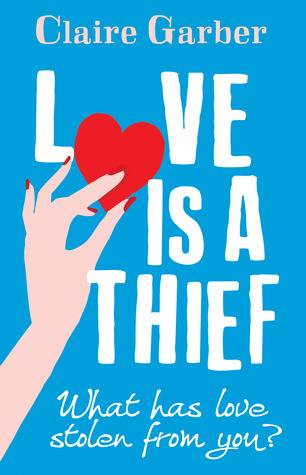 Love is a Thief