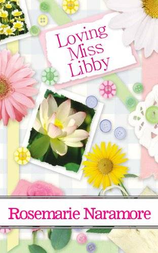 Loving Miss Libby (A Christian Romance)