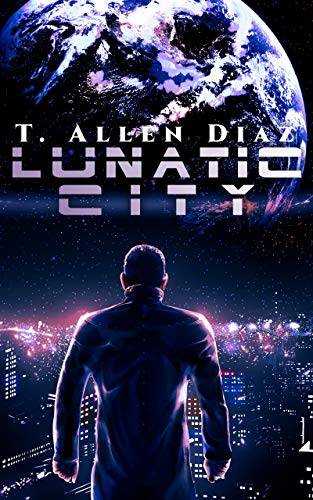 Lunatic City: A Gritty Cyberpunk Noir