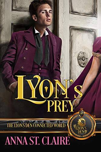 Lyon's Prey: The Lyon's Den