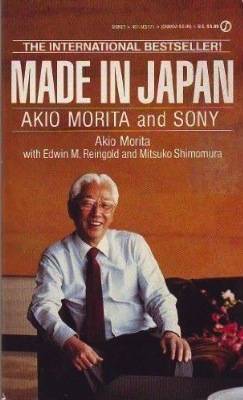 Made in Japan: Akio Morita and Sony