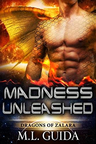 Madness Unleashed: A Scifi Dragon Shifter Romance