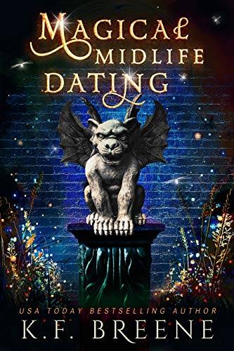 Magical Midlife Dating: A Paranormal Women's Fiction Novel
