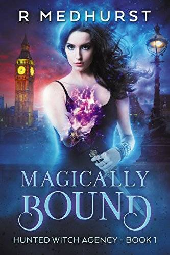 Magically Bound: An Urban Fantasy Novel
