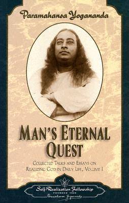 Man's Eternal Quest (Collected Talks & Essays 1)
