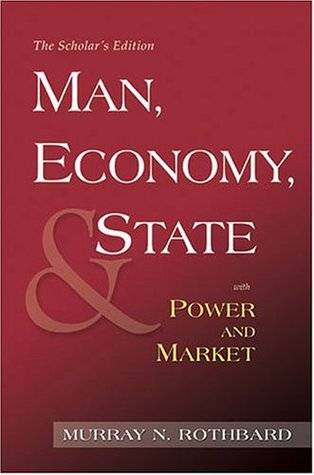 Man, Economy, and State with Power and Market: Government and Economy