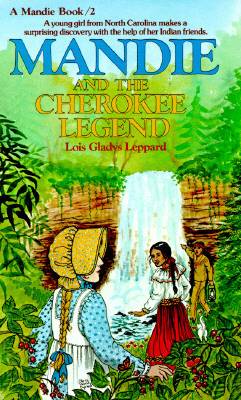 Mandie and the Cherokee Legend