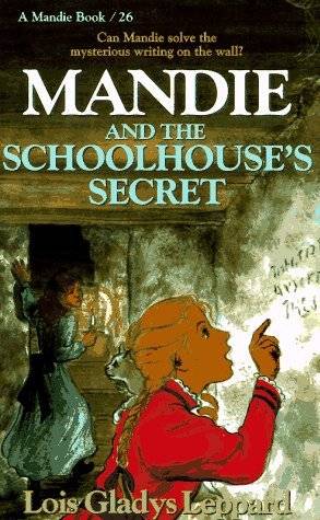 Mandie and the Schoolhouse's Secret