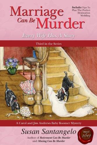 Marriage Can Be Murder -- Every Wife Has A Story