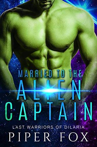 Married to the Alien Captain: BBW and Alien Warrior Romance