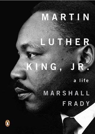 Martin Luther King, Jr.: A Life