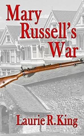 Mary Russell's War: A Journal of the Great War