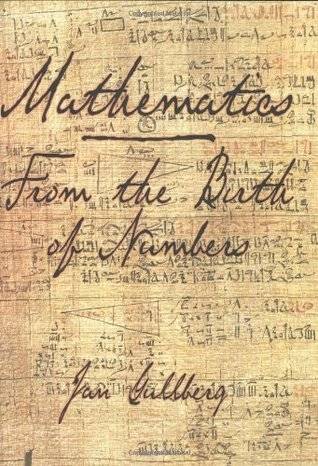 Mathematics: From the Birth of Numbers