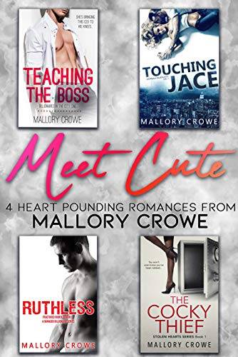 Meet Cute: Four Heart Pounding Romances From Mallory Crowe