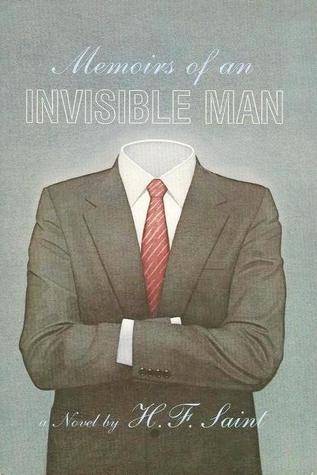 Memoirs of an Invisible Man