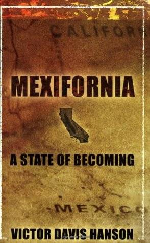 Mexifornia: A State of Becoming