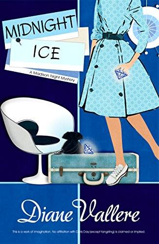 Midnight Ice: A Madison Night Mad for Mod Mystery