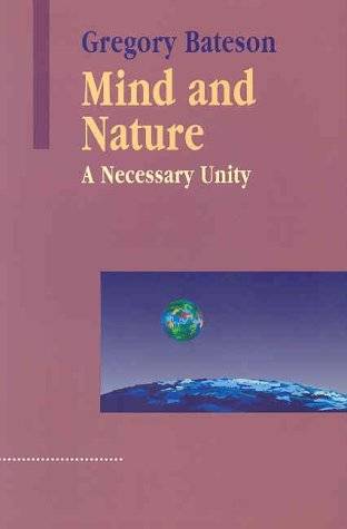 Mind and Nature: A Necessary Unity