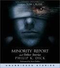Minority Report and Other Stories