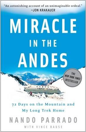 Miracle in the Andes