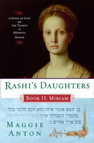 Miriam: A Novel of Love and the Talmud in Medieval France