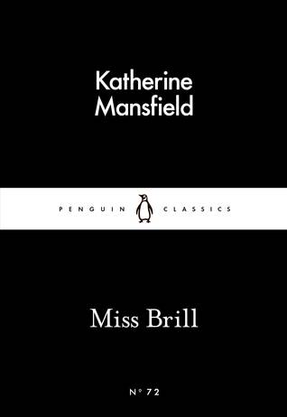 Miss Brill (Little Black Classics, #72)
